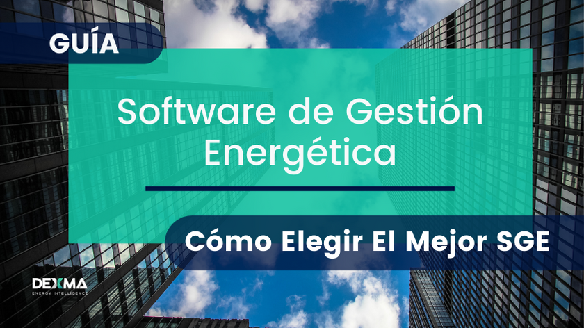 Como Elegir tu Software de Gestión Energética [GUÍA]