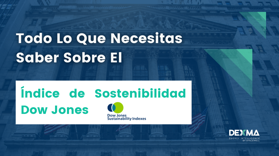 Qué es el Indice de Sostenibilidad Dow Jones