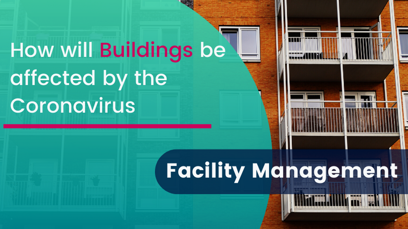 How will buildings be affected by the Coronavirus?