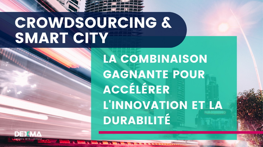 Crowdsourcing & Smart City : La combinaison gagnante pour accélérer l'Innovation et la Durabilité