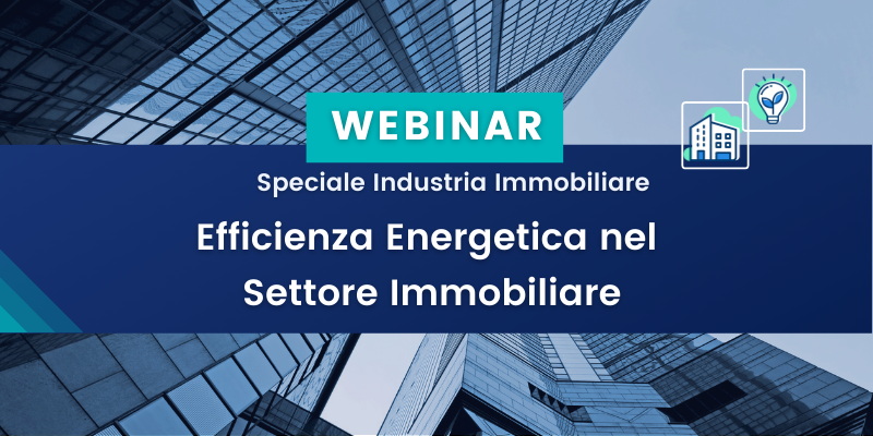 Webinar DEXMA Efficienza Energetica e Riduzione della Carbon Footprint nel Settore Immobiliare