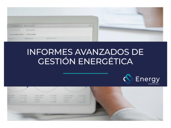 Informes avanzados de gestión energética