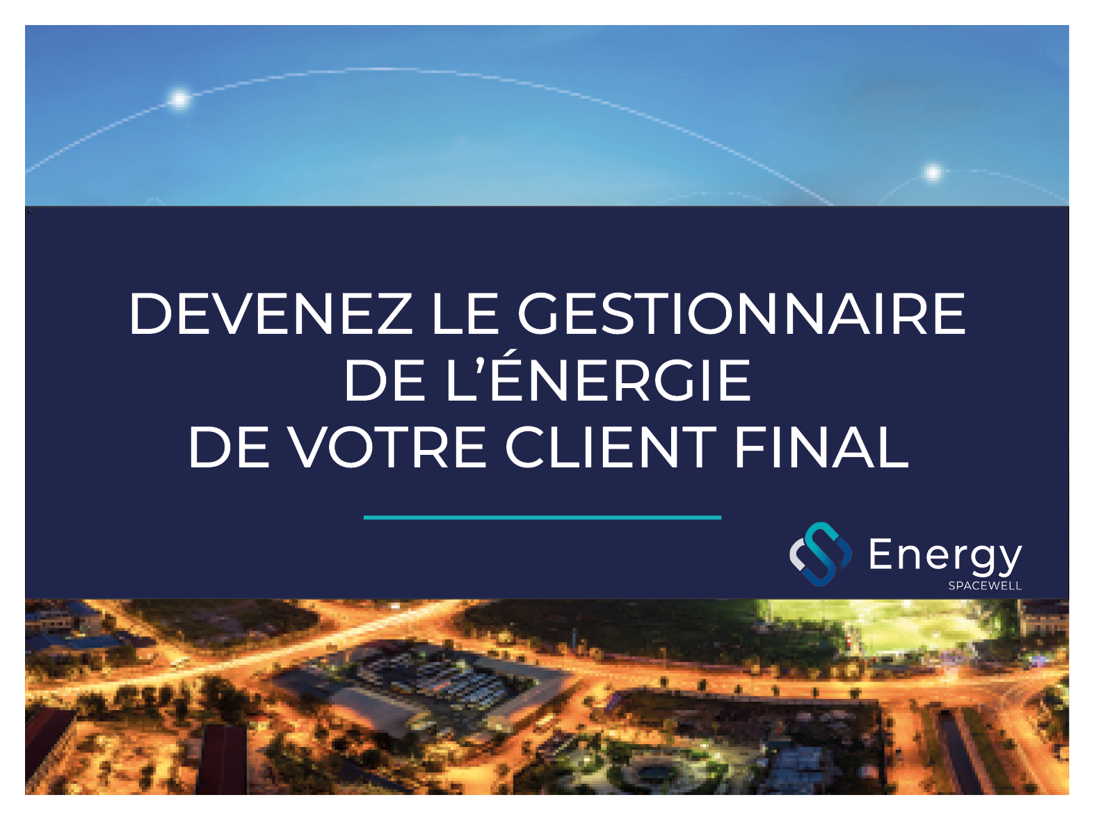 Devenez le gestionnaire de l'énergie de votre client final - Utilities